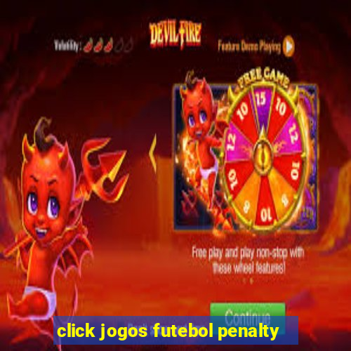 click jogos futebol penalty